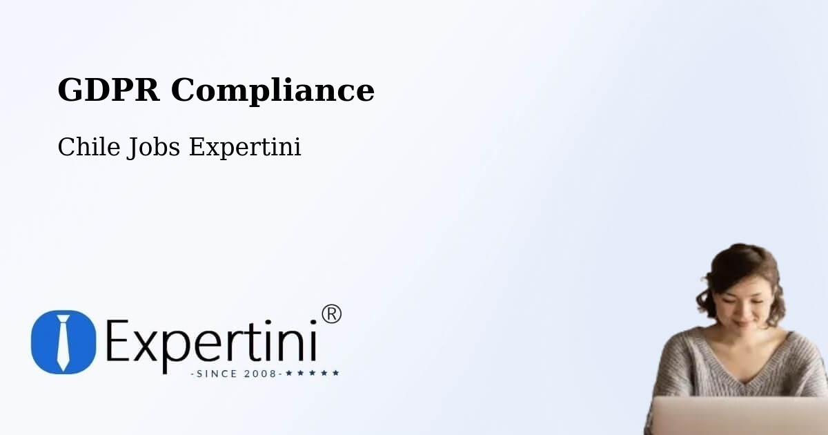 EU GDPR Compliance Statement – Chonchi - Chile Jobs Expertini
