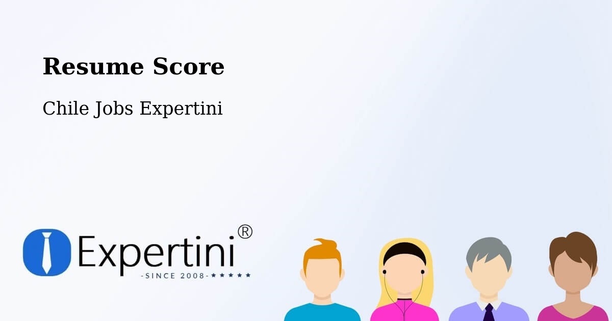 Resume Score & Job Description Match Tool – Chonchi - Chile Jobs Expertini